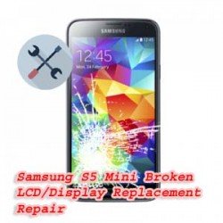 Samsung Galaxy S5 Mini Broken LCD/Display Replacement Repair
